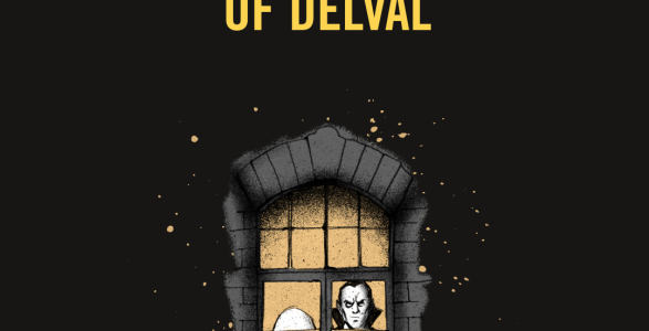 A dimly lit window sits on a black background. A ghost and a vampire stand in the window, staring out. Yellow text reads: The Darkest Nights of DelVal