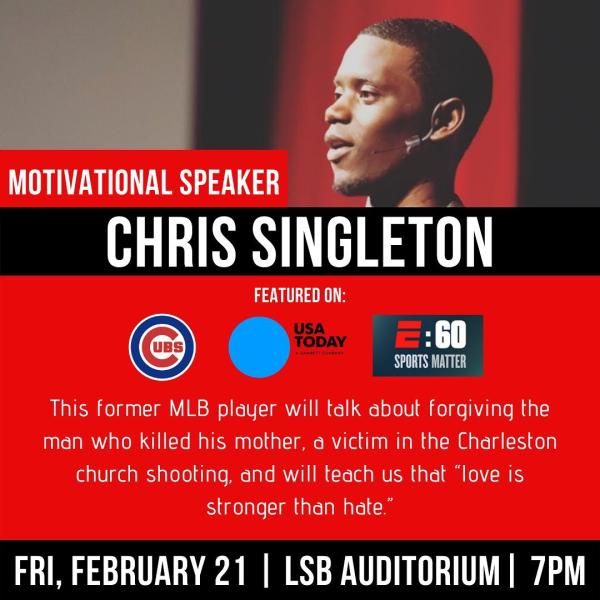 Inspirational Speaker and former Chicago Cubs player Chris Singleton 